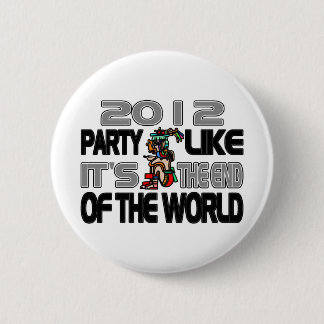 Mayan New Years 2012 6 Cm Round Badge