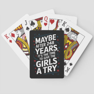 Maybe After 248 Years It's The Time To Give Girls Playing Cards
