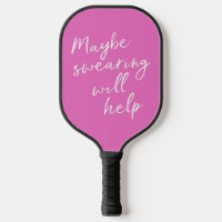 Maybe Swearing Will Help Cheeky Snarky Funny Pink