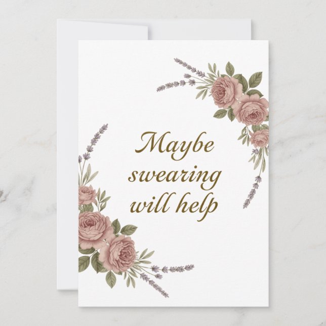Maybe Swearing Will Help Invitation (Front)
