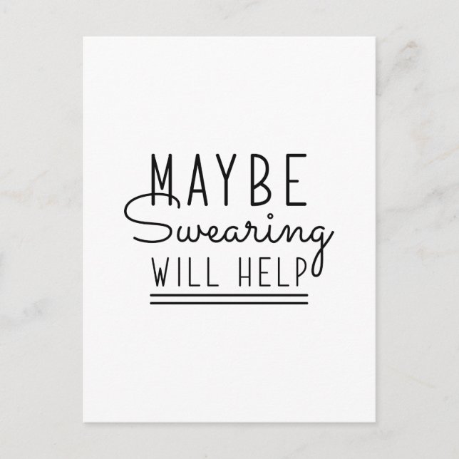 Maybe Swearing Will Help Postcard (Front)