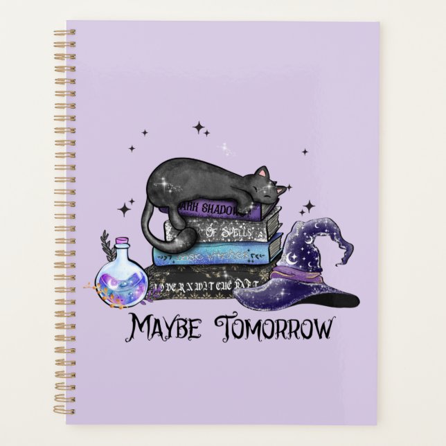 Maybe Tomorrow – Black Cat, Books & Witchy Vibes Planner (Front)