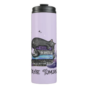Maybe Tomorrow – Black Cat, Books & Witchy Vibes Thermal Tumbler