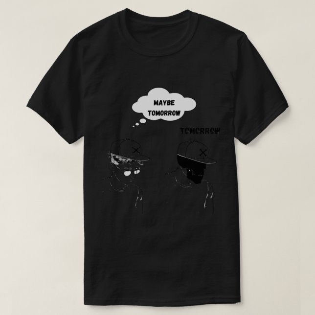 Maybe tomorrow stereophonics     T-Shirt (Design Front)