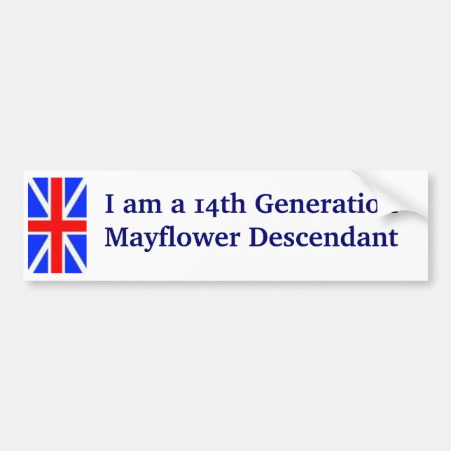 Mayflower Descendant -14th Bumper Sticker (Front)