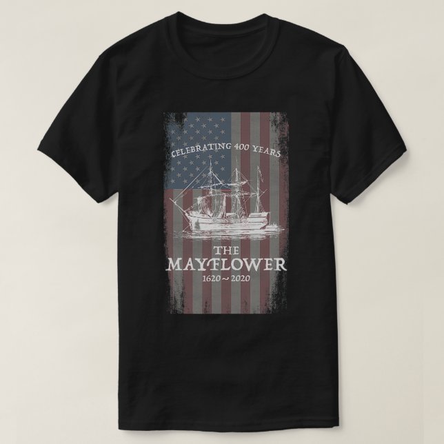 Mayflower Voyage 400 Year Anniversary 16202020 US  T-Shirt (Design Front)