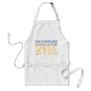 Mayonaisse is Made of Pure Evil Standard Apron