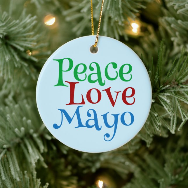 Mayonnaise Peace Love Mayo Funny Blue Ceramic Ornament (Tree)