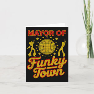 Mayor Of Funky Town Funny Disco 70s Clic Art Music Card