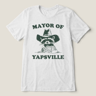 Mayor Of Yapsville Racoon Meme Tri-Blend Shirt