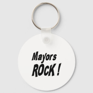 Mayors Rock! Keychain