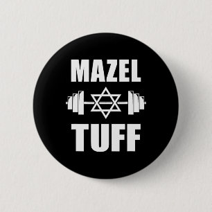 Mazel Tuff Funny Jewish Workout  6 Cm Round Badge