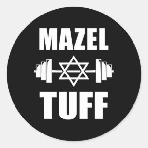 Mazel Tuff Funny Jewish Workout Classic Round Sticker