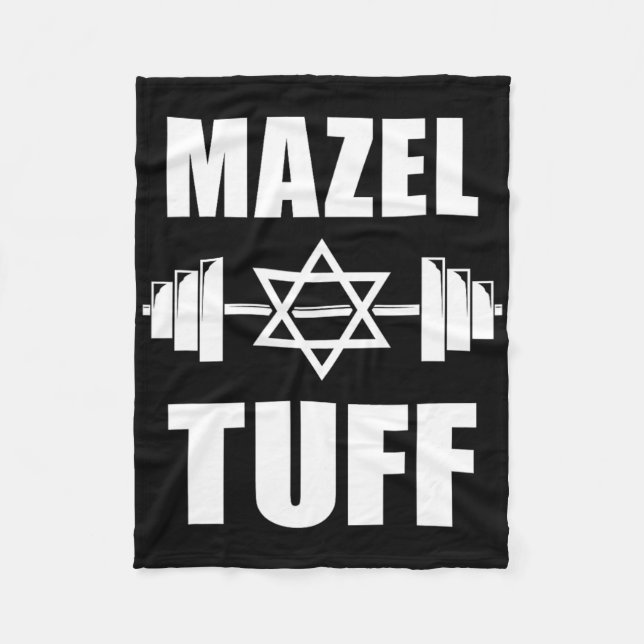 Mazel Tuff Funny Jewish Workout  Fleece Blanket (Front)