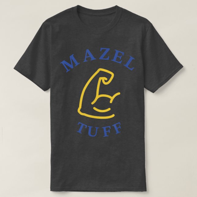 Mazel Tuff  Jew Funny Jewish Workout Gym Hanukkah  T-Shirt (Design Front)