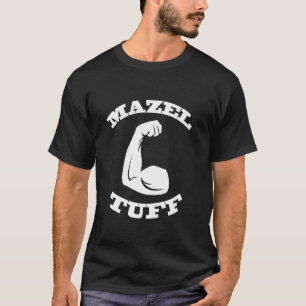 Mazel Tuff Strong Jew Jewish Work Out Gym T-Shirt