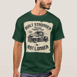 mb 1960 Vintage Truck Birthday Built Stronger To L T-Shirt