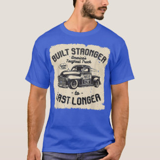 mb 1972 Vintage Truck Birthday Built Stronger To L T-Shirt