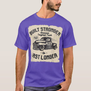 mb 2019 Vintage Truck Birthday Built Stronger To L T-Shirt