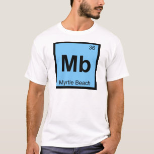 Mb - Myrtle Beach South Carolina Chemistry Symbol T-Shirt