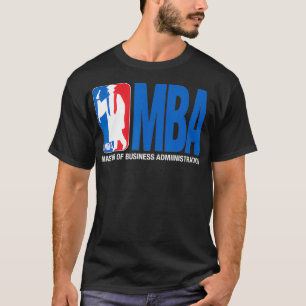 MBA Graduation Gift Basketball Theme Pun Grad Gift T-Shirt