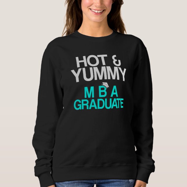 Mba Student Business Degree Graduation Premium  3 Sweatshirt (Front)