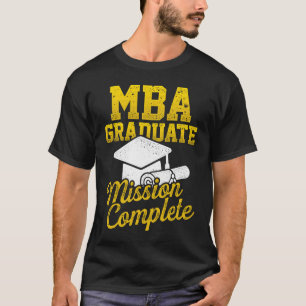MBA Student Study Cap Business Degree Graduation T-Shirt