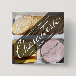 MBMBAM - I had charcuterie today Button •Lunchable