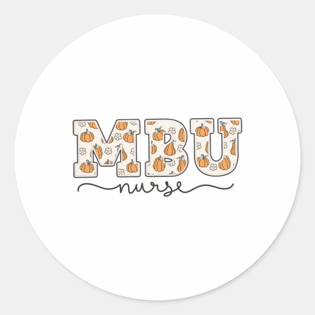 Mbu Nurse Pumpkin Fall Mother  Classic Round Sticker (Front)