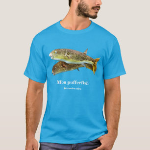 Mbu pufferfish , Tetraodon mbu T-Shirt