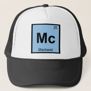 Mc - Mackerel Fish Chemistry Periodic Table Symbol Trucker Hat