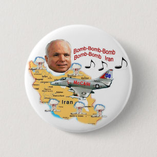 McCain Bomb Iran Button
