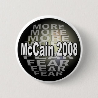 MCCAIN  FEAR 6 CM ROUND BADGE