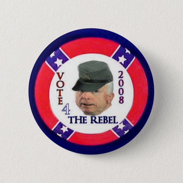 McCain The Rebel Button (Front)