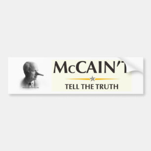 McCain't Tell the Truth Bumper Sticker