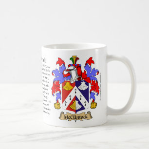 McClintock, the Origin, the Meaning and the Crest Coffee Mug