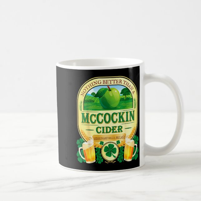 Mccockin cider mccain funny st patrick’s day humor coffee mug (Right)