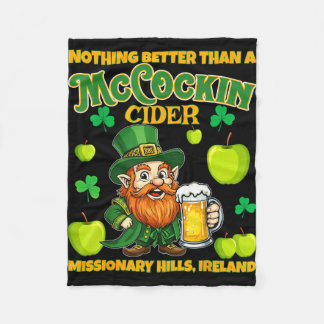 Mccockin cider mccain funny st patrick’s day humor fleece blanket