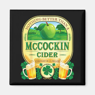 Mccockin cider mccain funny st patrick’s day humor magnet