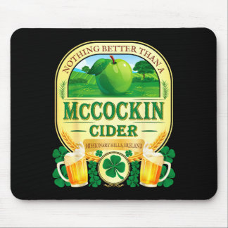 Mccockin cider mccain funny st patrick’s day humor mouse pad