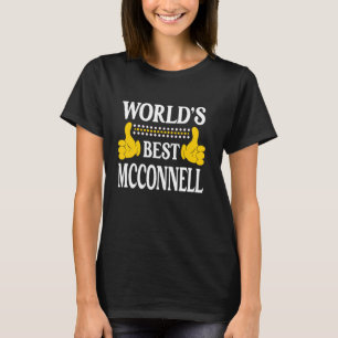 McConnell Surname Family Last Name World's Best Mc T-Shirt