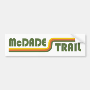 McDade Trail Bumper Sticker