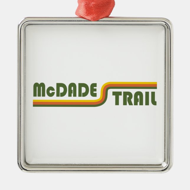 McDade Trail Metal Ornament (Front)