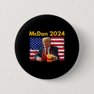 Mcdon Funny Donald Trump French Fry Cooking Fries  6 Cm Round Badge