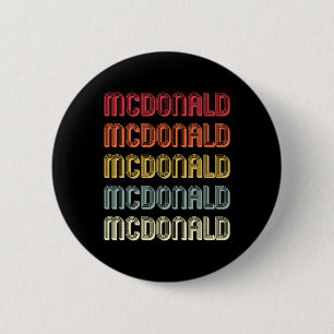 Mcdonald Gift Surname Funny Retro Vintage Birthday 6 Cm Round Badge