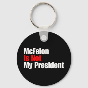 Mcellon Is Not My President Trump Convicted For Key Ring