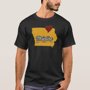 McIntire IOWA IA USA Cute Souvenir Merch US City T-Shirt