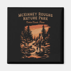 Mckinney Roughs Nature Park Cedar Creek Texas Hiki Magnet