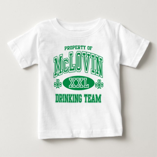 McLovin Irish Drinking Team Baby T-Shirt (Front)