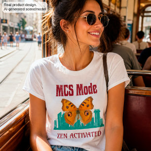 MCS Mode Zen Activated Butterfly Awareness Descri T-Shirt